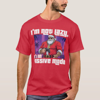 T-shirt Je ne suis pas paresseux, je suis en mode passif G