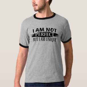 T-shirt Je ne suis pas parfait, mais je suis unique