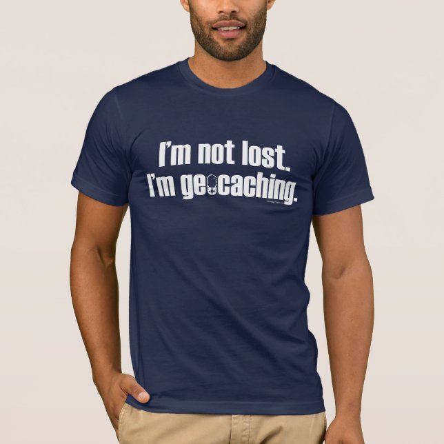 T-shirt Je ne suis pas perdu - obscurité (Devant)