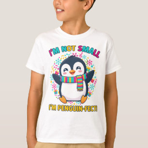 T-shirt Je ne suis pas petit, je suis pingouin-parfait Enf