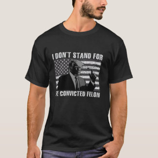 T-shirt Je Ne Suis Pas Pour Le Condamné Felon Retro Trump 