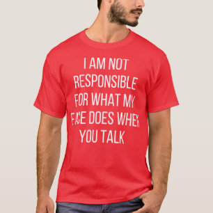 T-shirt Je ne suis pas responsable de ce que fait mon visa