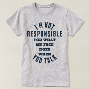 T-shirt Je ne suis pas responsable de ce que fait mon visa