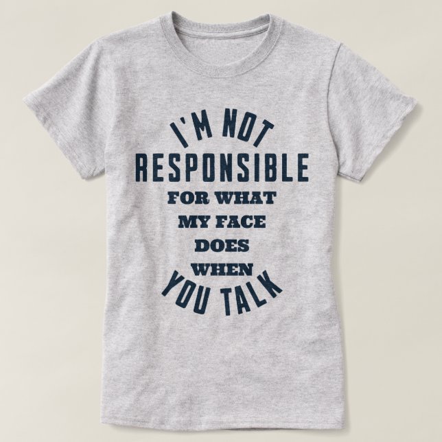 T-shirt Je ne suis pas responsable de ce que fait mon visa (Design devant)
