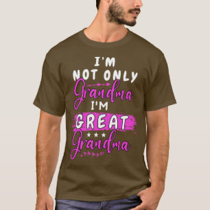 T-shirt Je ne suis pas seulement grand-mère im arrière gra