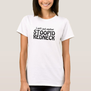 T-shirt Je ne suis pas simplement plouc d'Anuther Stoopid