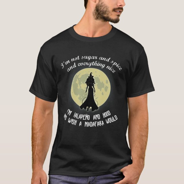 T-shirt Je ne suis pas Sugar and Spice & Everything Nice M (Devant)