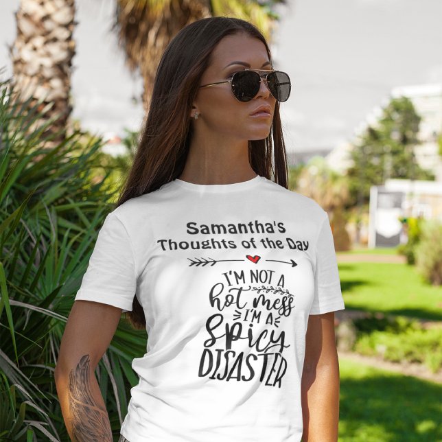 T-shirt Je ne suis pas un beau gâchis, je suis un désastre (Créateur téléchargé)