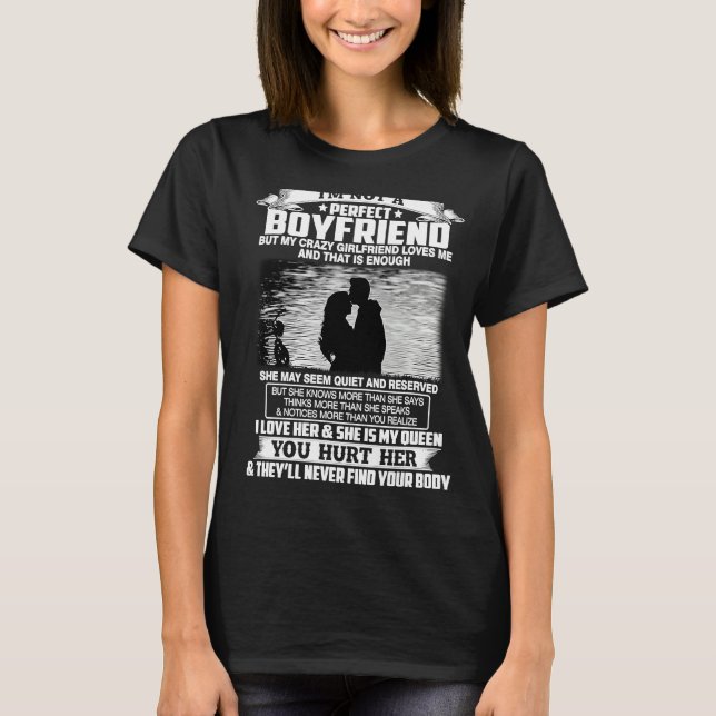 T-shirt Je ne suis pas un copain parfait mais mon ami fou (Devant)