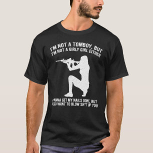 T-shirt Je ne suis pas un garçon Tomboy, mais je ne suis p