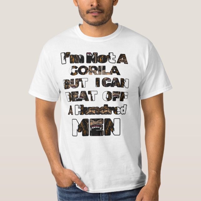 T-shirt Je ne suis pas un Gorille, mais je peux battre des (Devant)