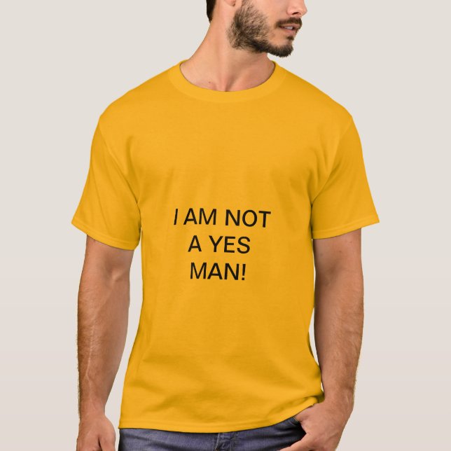 T-SHIRT JE NE SUIS PAS UN HOMME OUI ! (Devant)