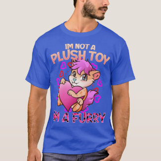 T-shirt Je ne suis pas un jouet pelucheux Je suis un I Fur