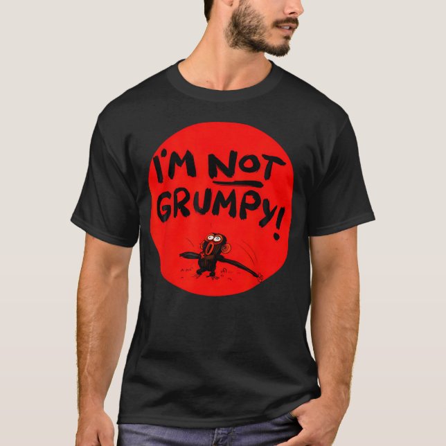 T-shirt Je Ne Suis Pas Un Singe Grincheux (Devant)