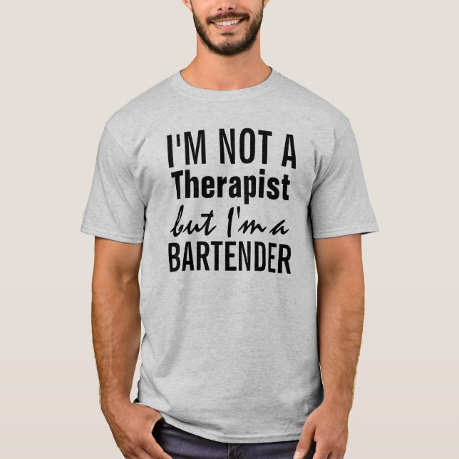 T-shirt Je ne suis pas un thérapeute (Devant)