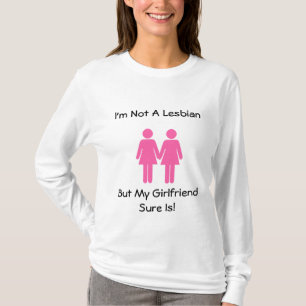 T-shirt Je ne suis pas une lesbienne mais mon amie est