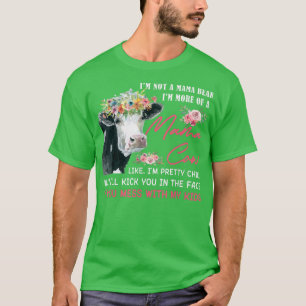 T-shirt Je ne suis pas une maman ours Je suis plutôt une m