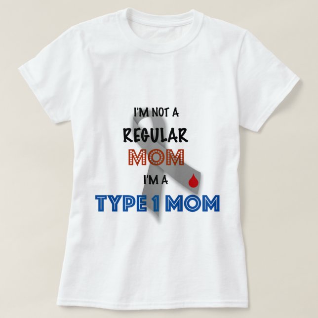 T-shirt Je ne suis pas une maman régulière, je suis une (Design devant)