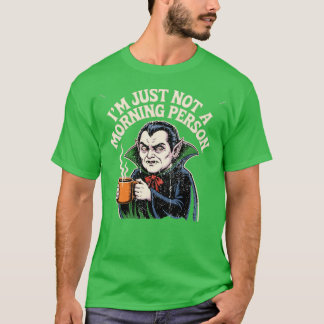 T-shirt Je ne suis pas une personne du matin