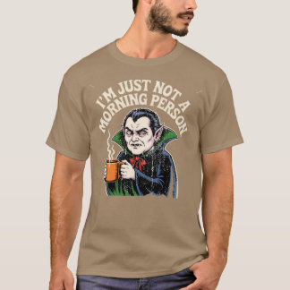 T-shirt Je ne suis pas une personne du matin