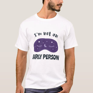 T-shirt Je ne suis pas une personne matinale