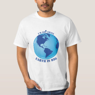 T-shirt je ne suis pas une petite terre pour les hommes