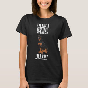 T-shirt Je Ne Suis Pas Une Rottie Ma Mère A Dit Que Je Sui