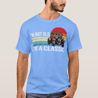 T-shirt Je Ne Suis Pas Vieille Je Suis Classique