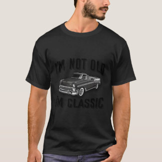 T-shirt Je Ne Suis Pas Vieille Je Suis Voiture