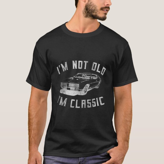 T-shirt Je Ne Suis Pas Vieux Je Suis Classique Drôle Conce (Devant)