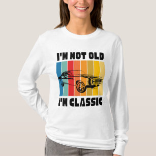 T-shirt Je ne suis pas vieux Je suis classique, Pas vieux,