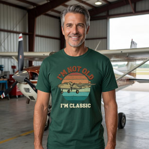 T-shirt Je ne suis pas vieux, je suis classique Pilote d'a