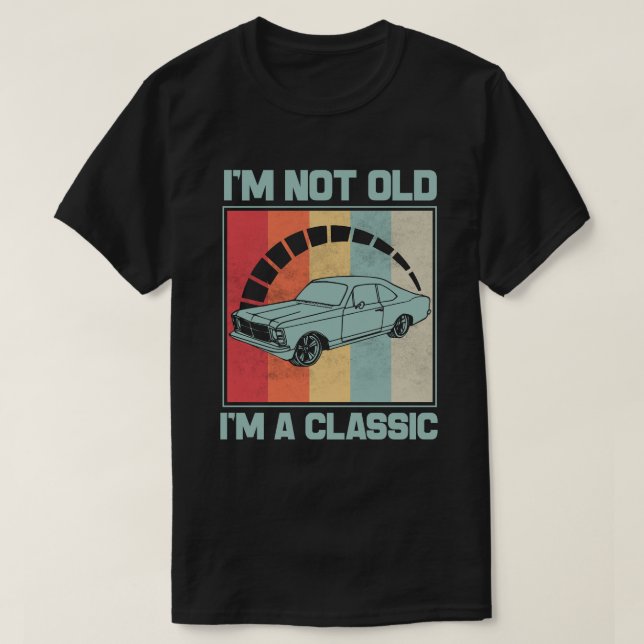 T-shirt Je ne suis pas vieux Je suis un classique - VAUXHA (Design devant)