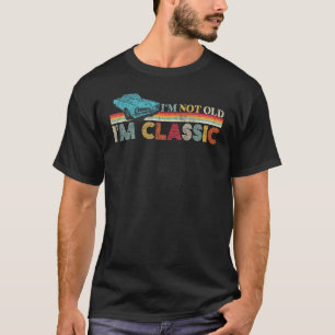 T-shirt Je ne suis pas vieux Je suis Vintage classique cla
