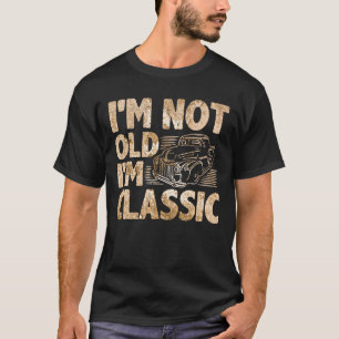 T-shirt Je ne suis pas vieux Je suis Vintage classique voi