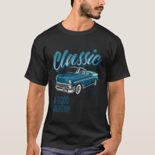 T-shirt Je ne suis pas vieux Je suis Vintage voiture class