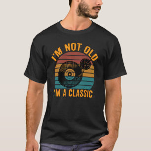 T-shirt Je ne suis pas Vieux Vinyl Record Classic Music Lo