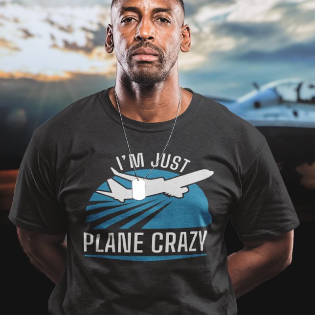 T-shirt Je ne suis qu'un fou (I'm just plane crazy t-shirt)