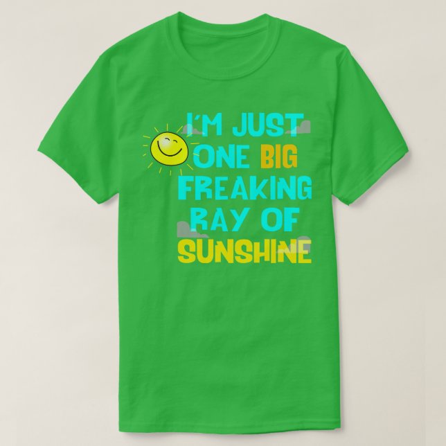 T-shirt Je Ne Suis Qu'Un Gros Rayon De Chaleur De Soleil (Design devant)
