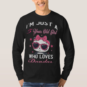 T-shirt Je ne suis qu'une fille de 5 ans qui aime les pand