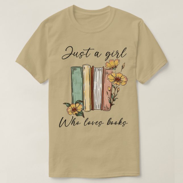 T-shirt Je Ne Suis Qu'Une Fille Qui Aime Les Livres Lecteu (Design devant)