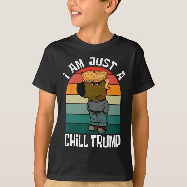 T-shirt Je ne suis qu'une frissons Trump drôle mème drôle  (Devant)