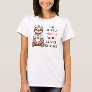 T-shirt Je ne suis qu'une infirmière qui aime les fentes