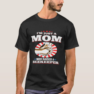 T-shirt Je Ne Suis Qu'Une Mère Qui A Élevé Un Abeignon Pou
