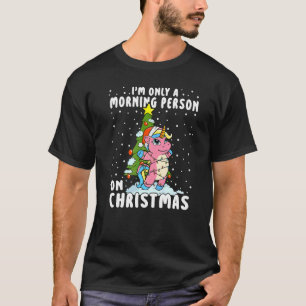 T-shirt Je ne suis qu'une personne du matin à Noël Licorne
