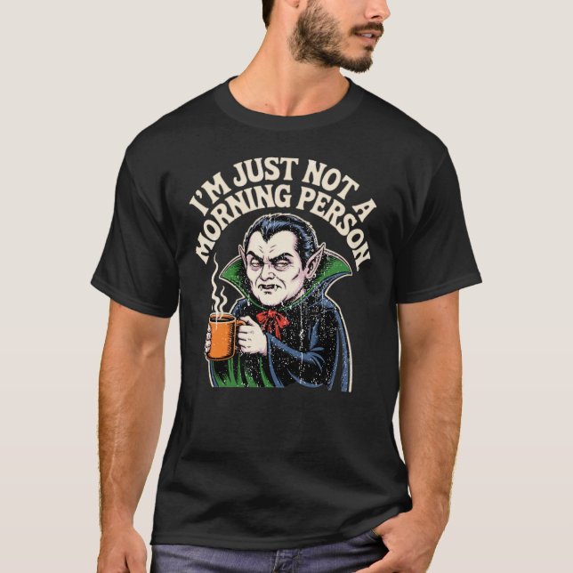 T-shirt Je ne suis tout simplement pas une personne du mat (Devant)