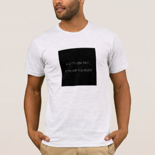 T-shirt Je ne te donne pas un sou, c'est pas nécessaire !