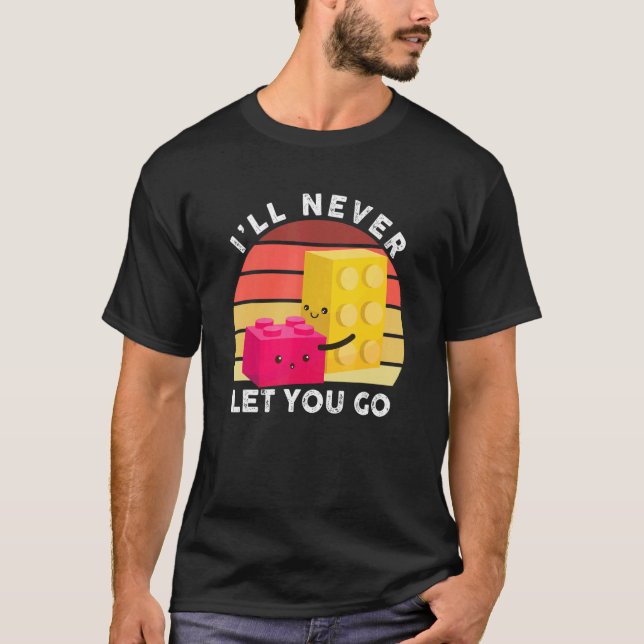 T-shirt Je ne te laisserai jamais aller construire des blo (Devant)