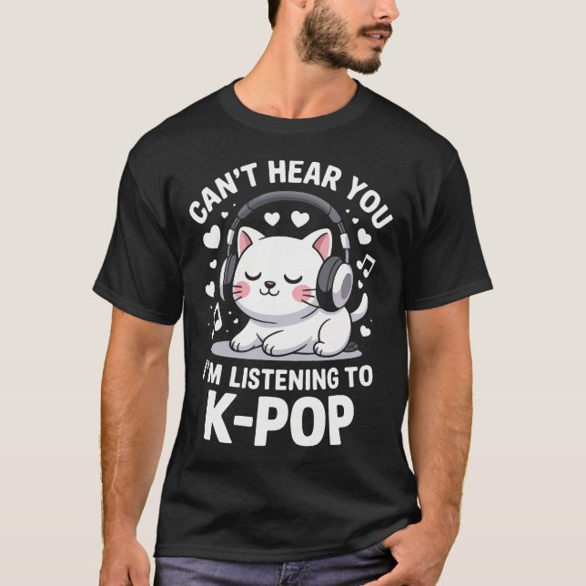 T-shirt Je ne t'entends pas J'ÉCOUTE (Devant)