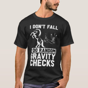 T-shirt Je ne tombe pas Je fais Random Horseback Spectacle